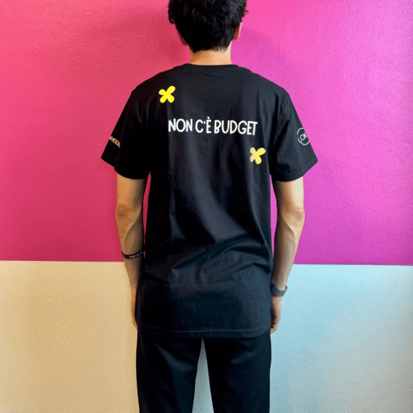 T-shirt "NON C'È BUDGET" - immagine 2
